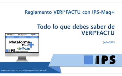 IPS presenta su solución adaptada al nuevo Reglamento Verifactu